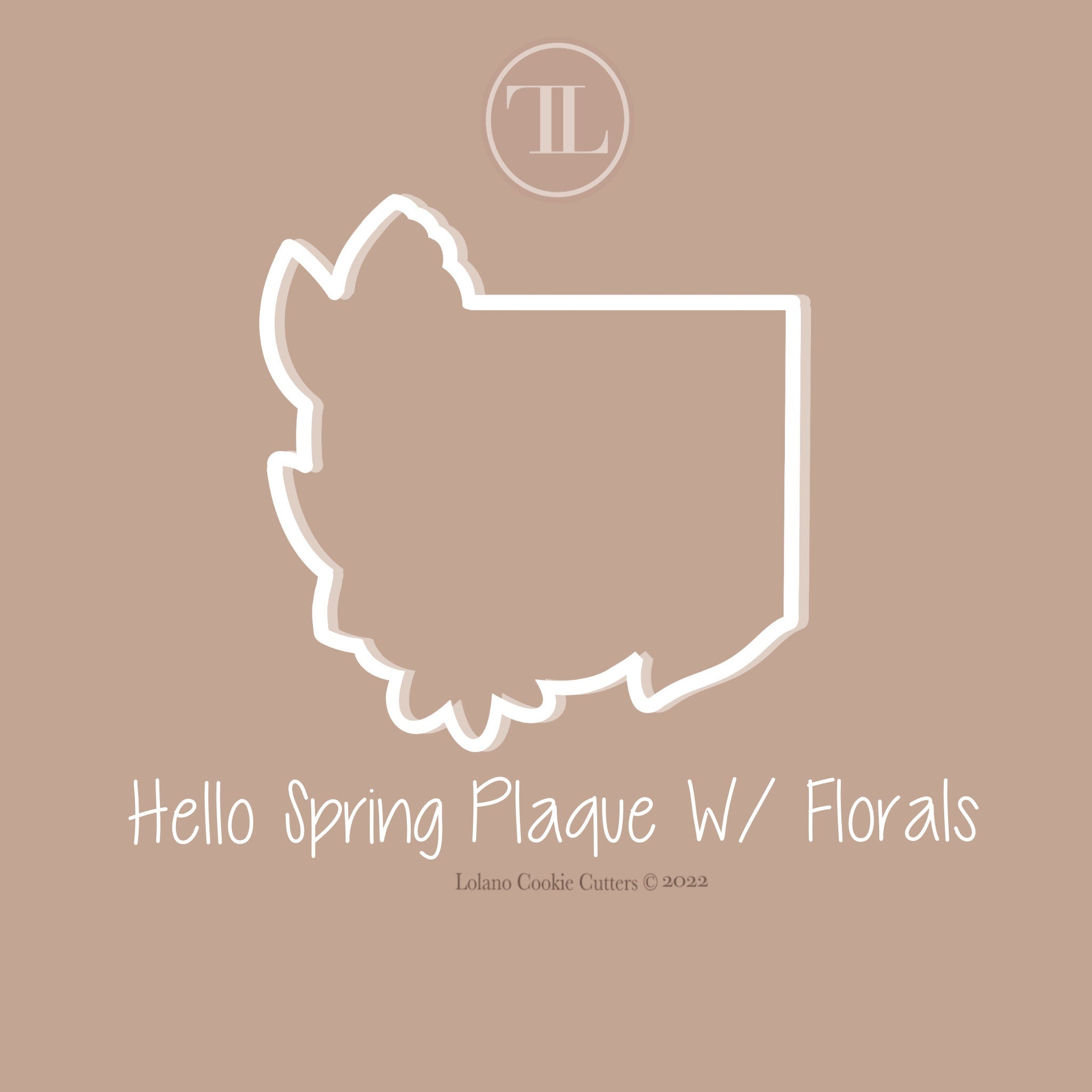 Hello Spring Plaque w/ Florals Cookie Cutter