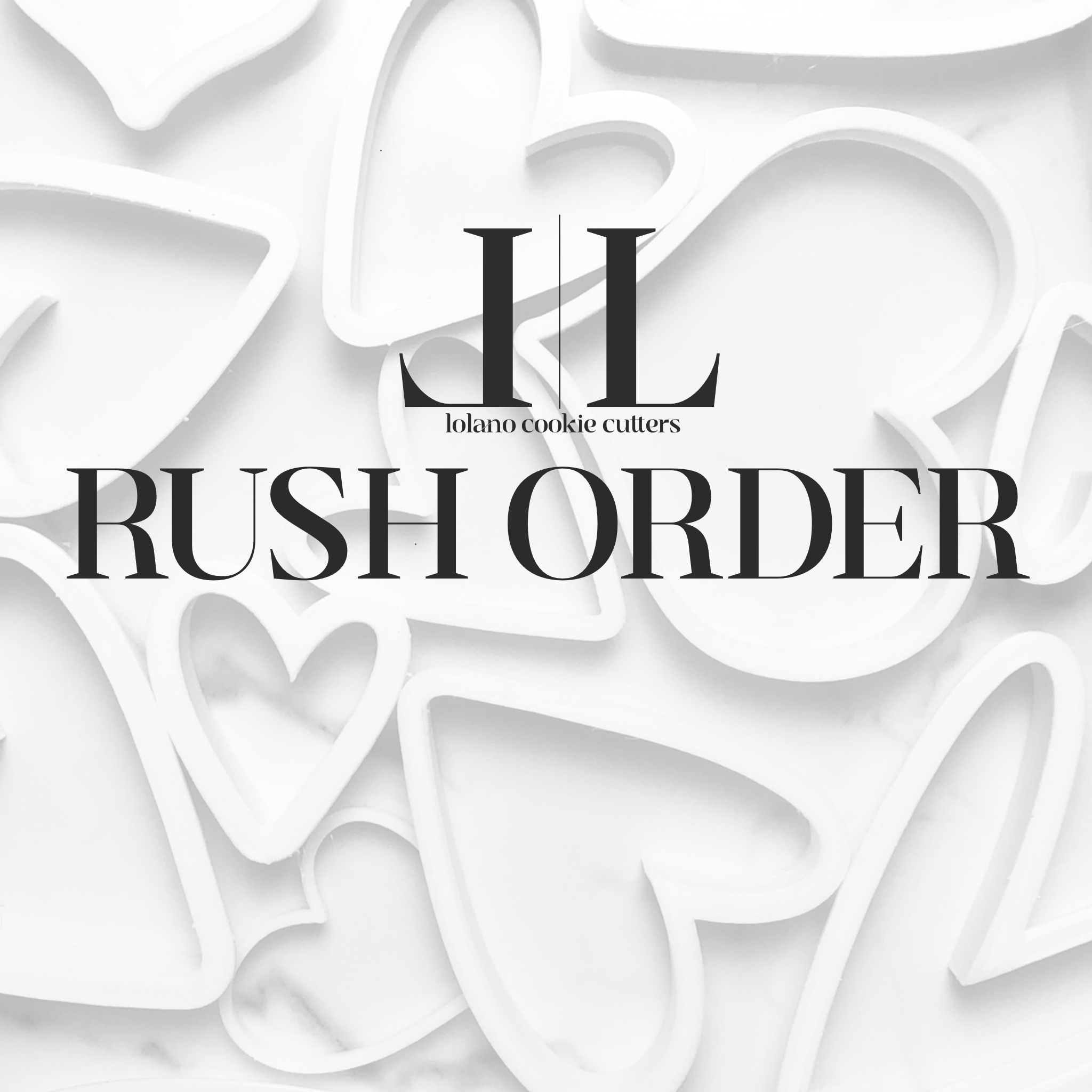 Rush Order